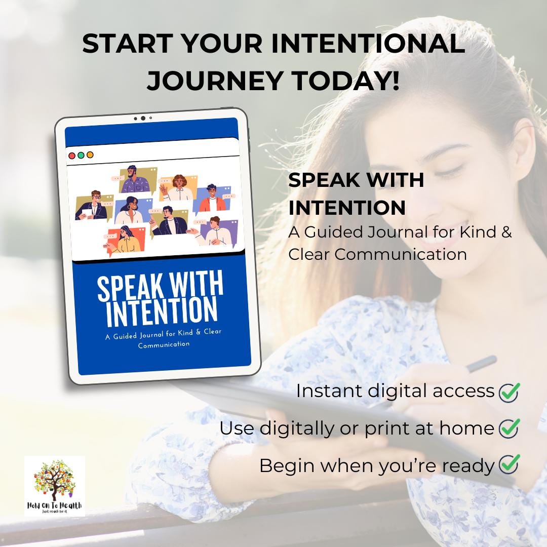 Speak with Intention: A Guided Journal for Kind & Clear Communication
