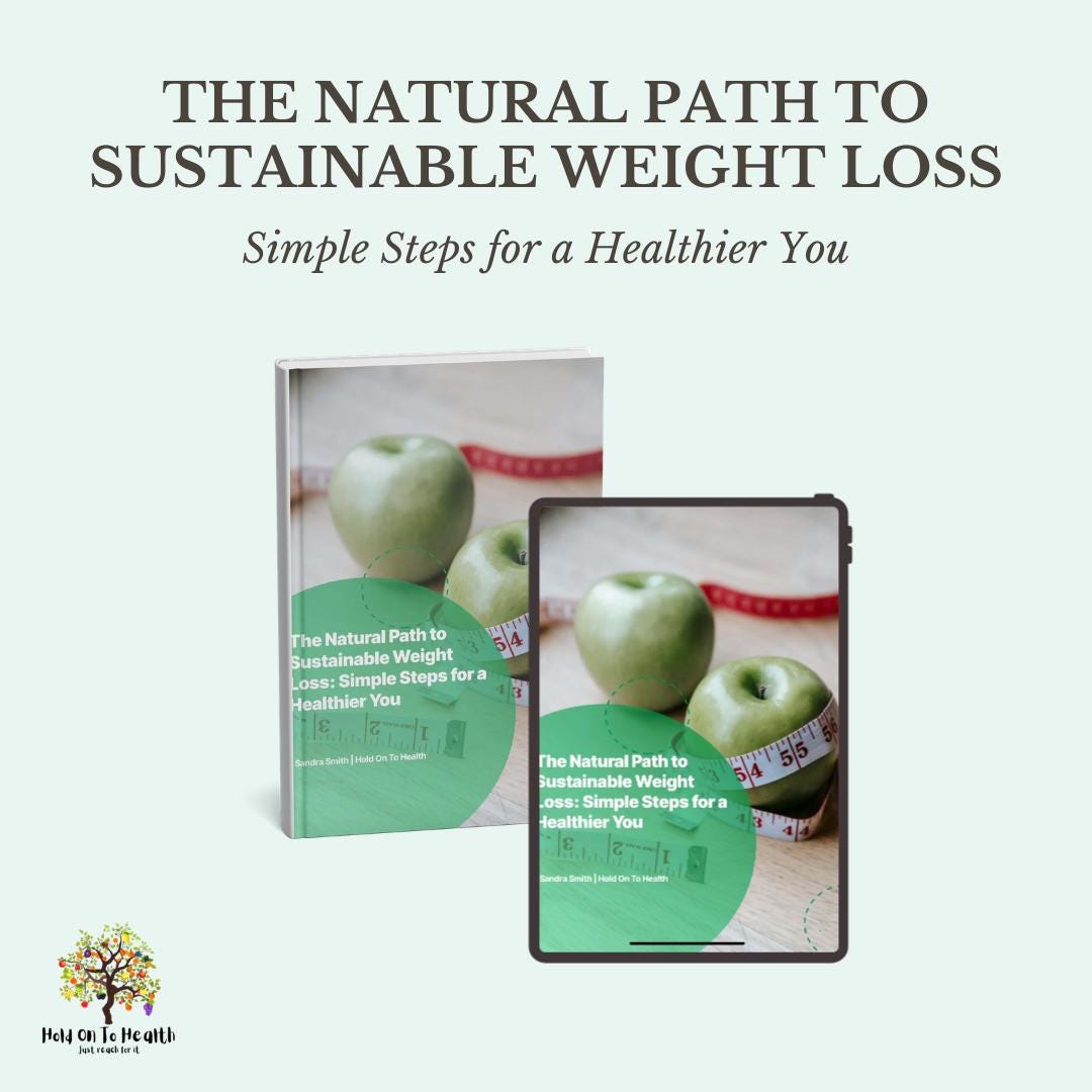 The Natural Path to Sustainable Weight Loss: Simple Steps for a Healthier You