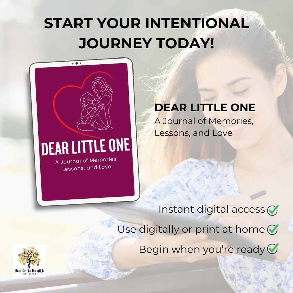 Dear Little One: A Journal of Memories, Lessons, and Love