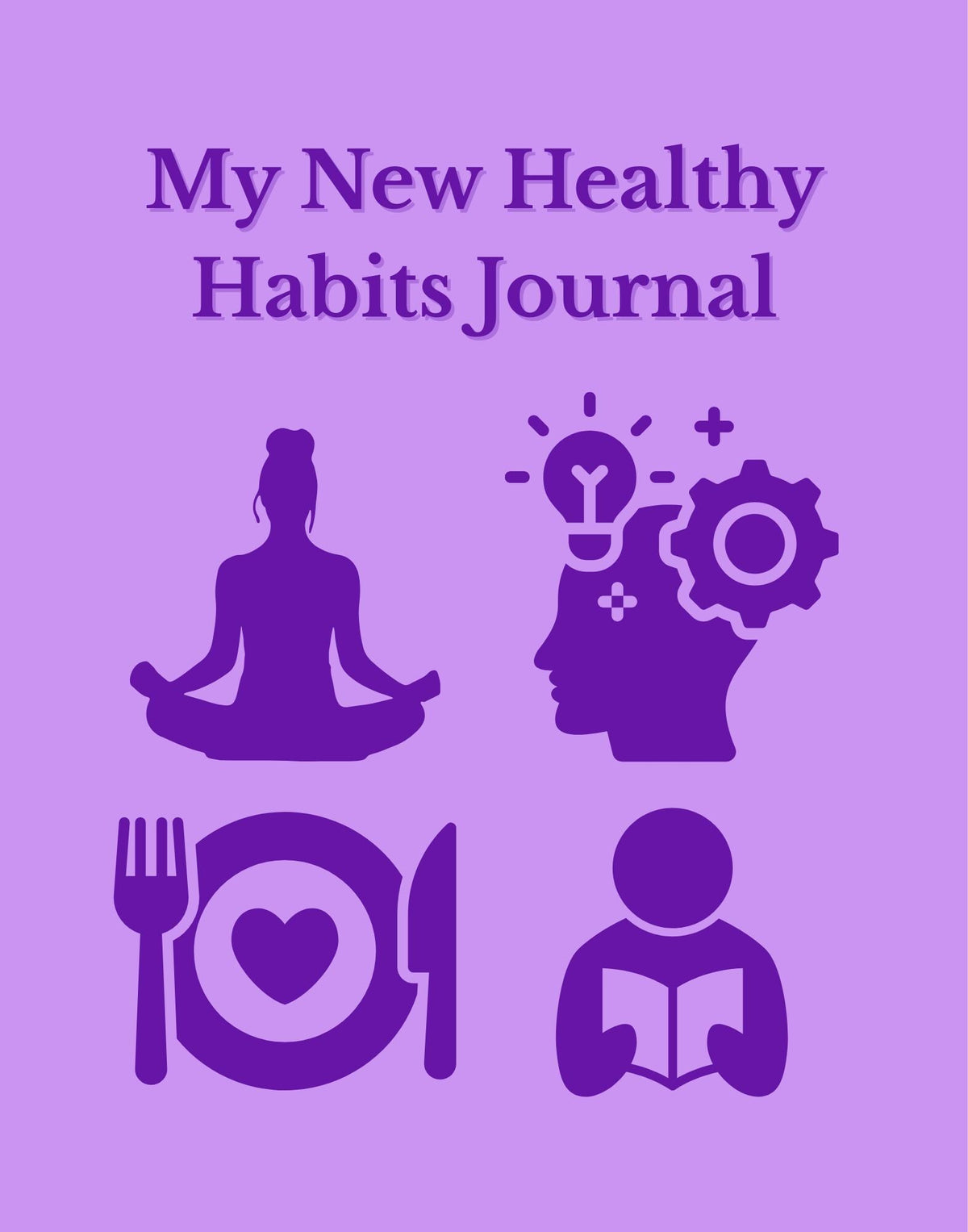 My New Healthy Habits Journal