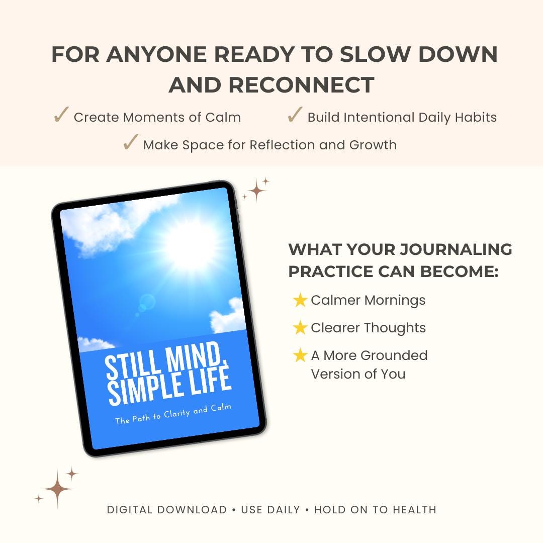 Still Mind, Simple Life: The Path to Clarity and Calm