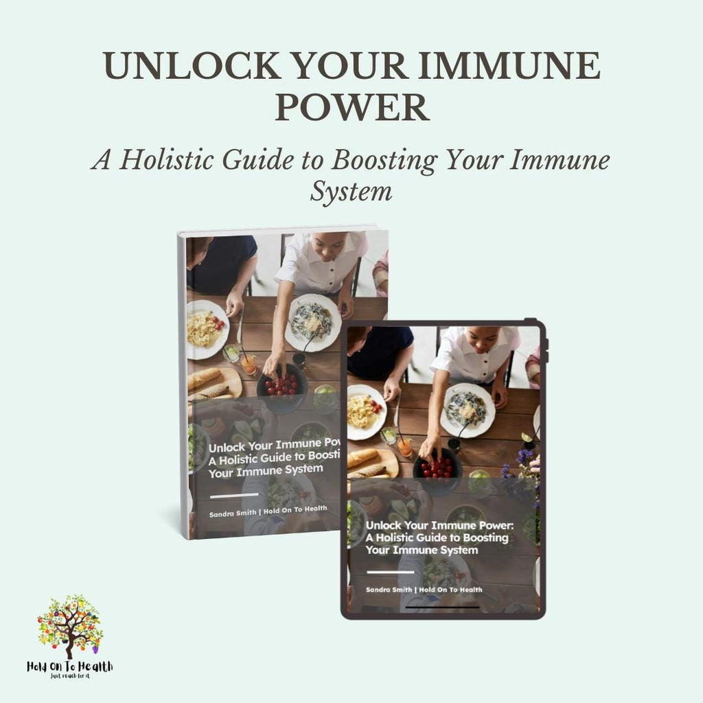 Unlock Your Immune Power: A Holistic Guide to Boosting Your Immune System