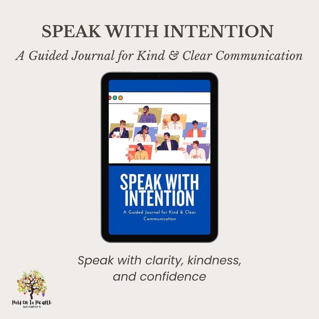Speak with Intention: A Guided Journal for Kind & Clear Communication