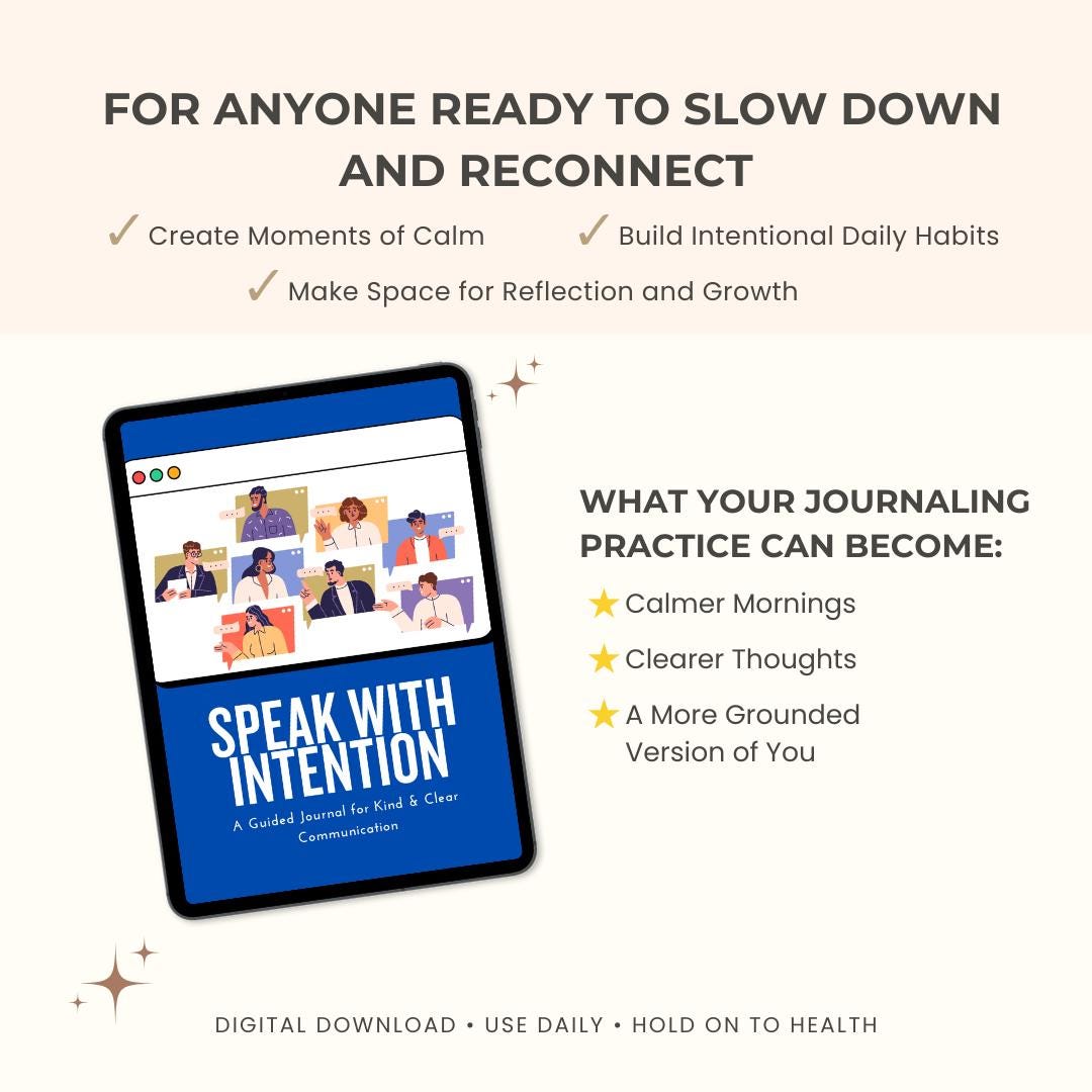 Speak with Intention: A Guided Journal for Kind & Clear Communication