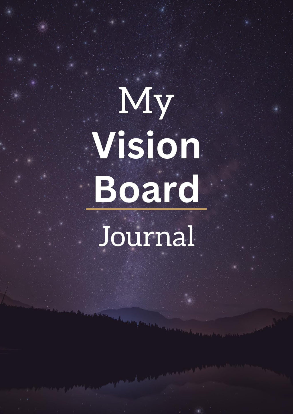 My Vision Book Journal