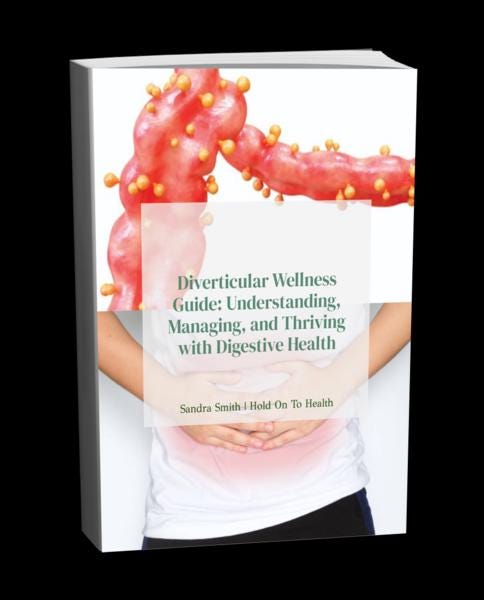 Diverticular Wellness Guide: Understanding, Managing, and Thriving with Digestive Health