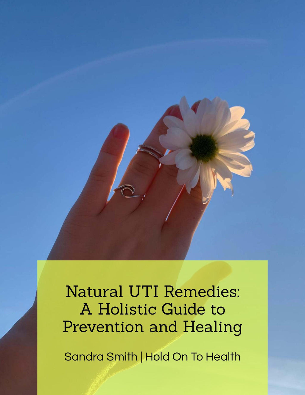 Natural UTI Remedies: A Holistic Guide to Prevention and Healing