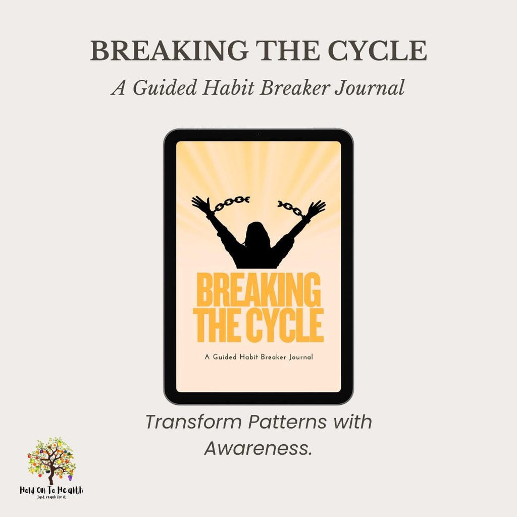 Breaking the Cycle: A Guided Habit Breaker Journal