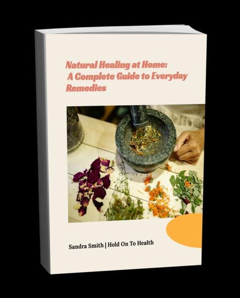 Natural Healing at Home: A Complete Guide to Everyday Remedies