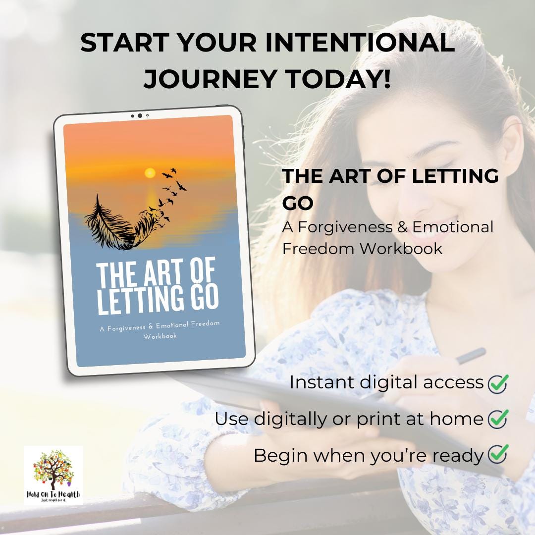 The Art of Letting Go: A Forgiveness and Emotional Freedom Workbook