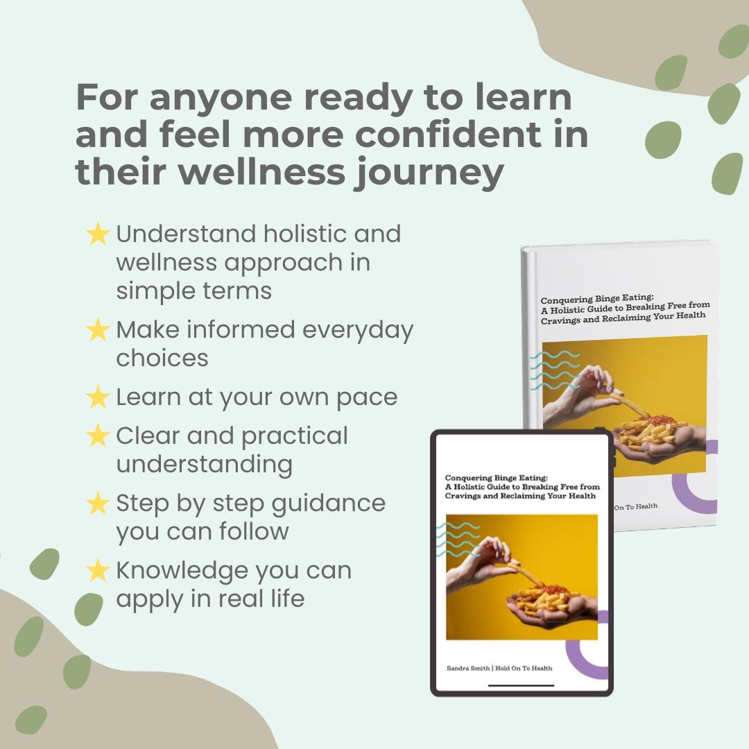 Conquering Binge Eating: A Holistic Guide to Breaking Free from Cravings and Reclaiming Your Health