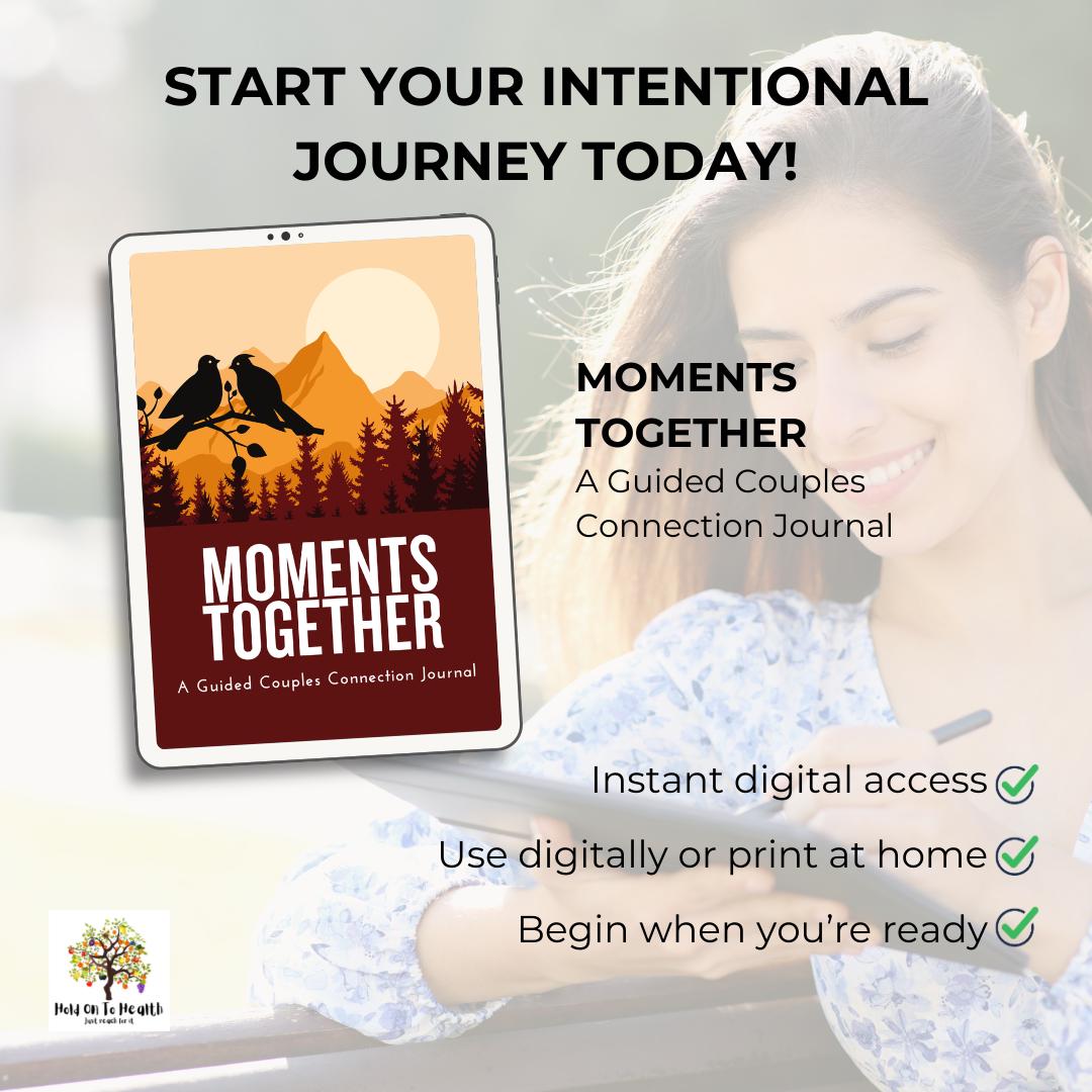 Moments Together: A Guided Couples Connection Journal