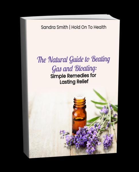 The Natural Guide to Beating Gas and Bloating: Simple Remedies for Lasting Relief
