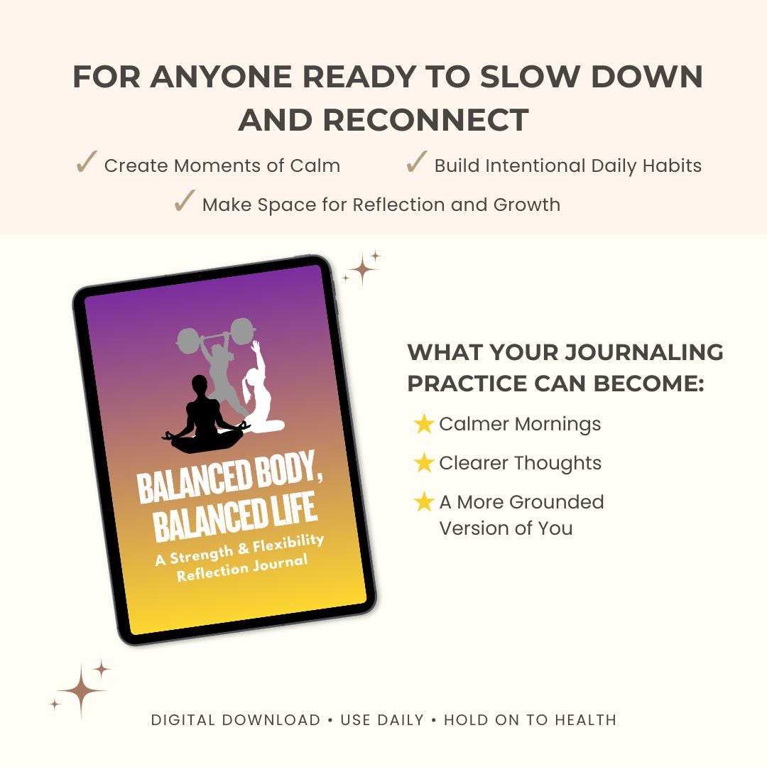 Balanced Body, Balanced Life: A Strength & Flexibility Reflection Journal