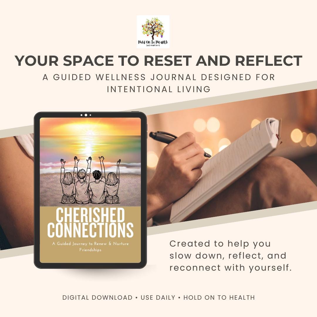 Cherished Connections: A Guided Journey to Renew & Nurture Friendships