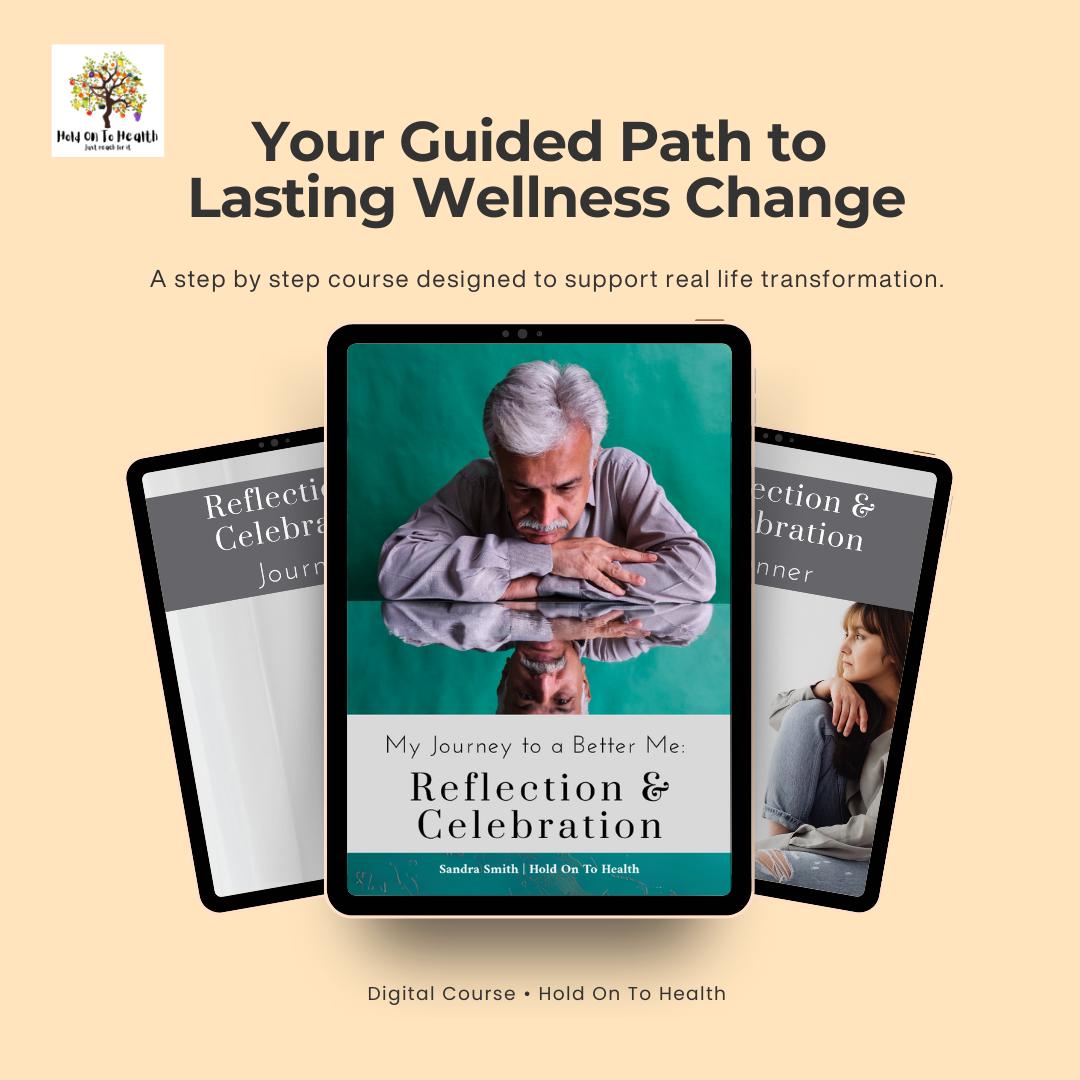 A Better Me This Year | Reflection & Celebration: A Self-Paced Course for Personal Growth, Clarity and Confidence